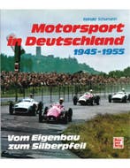 MOTORSPORT IN DEUTSCHLAND 1945 - 1955, VOM EIGENBAU ZUM, Nieuw, Author