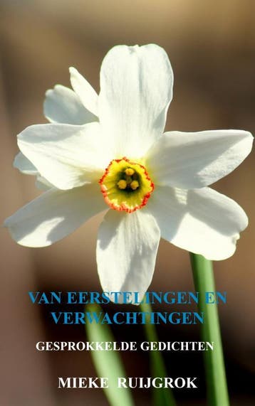 Van Eerstelingen En Verwachtingen | Mieke Ruijgrok | Nieuw, Ophalen of Verzenden, Nieuw, Mieke Ruijgrok