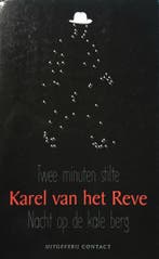 Twee minuten stilte ; Nacht op de kale berg 9789025401429, Boeken, Verzenden, Zo goed als nieuw, K. van het Reve