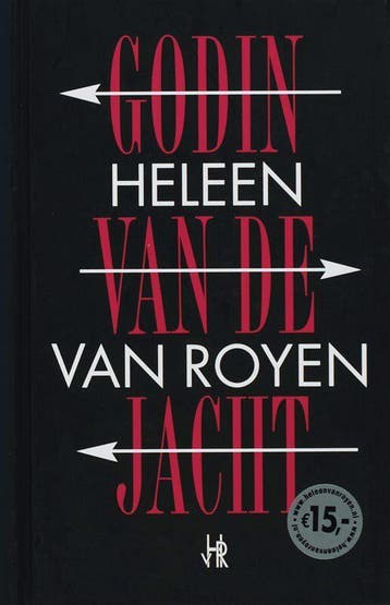 Godin van de jacht (Goed), Verzenden, Gelezen, Heleen Van Royen