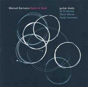 cd - Manuel Barrueco - Nylon &amp; Steel, Verzenden, Zo goed als nieuw