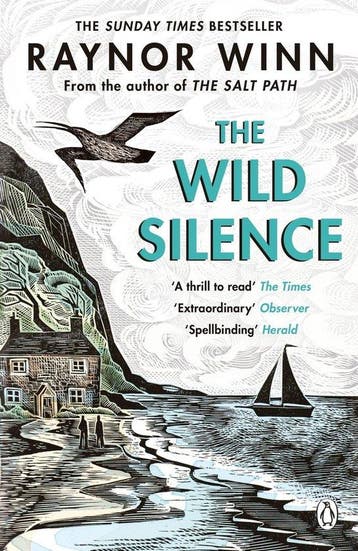 The wild silence / Raynor Winn / 2 - Raynor Winn, Verzenden, Zo goed als nieuw, Raynor Winn