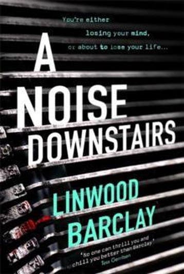 A Noise Downstairs - Linwood Barclay 9781409163992, Verzenden, Gelezen, Linwood Barclay