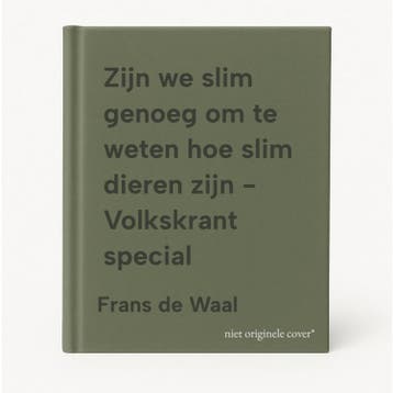 Zijn we slim genoeg om te weten hoe slim dieren zijn -, Verzenden, Gelezen, Frans de Waal