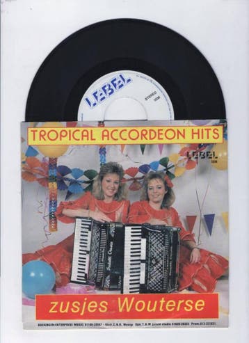 Zusjes Wouterse – Tropical Accordeon Hits (1-7-Vinyl-Single, Ophalen of Verzenden, Nieuw in verpakking