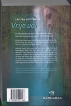 Vrije val 9789085201366 Kristen Heitzmann, Boeken, Verzenden, Gelezen, Kristen Heitzmann