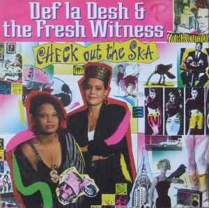 vinyl single 7 inch - Def La Desh &amp; The Fresh Witness..., Verzenden, Zo goed als nieuw, 7 inch, Hiphop en Rap
