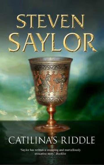 Catilinas Riddle - Steven Saylor 9781845292416, Boeken, Verzenden, Gelezen, Steven Saylor