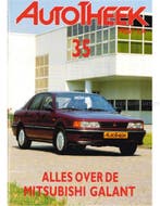 ALLES OVER DE MITSUBISHI GALANT, AUTOTHEEK 35, Nieuw, Mitsubishi, Author
