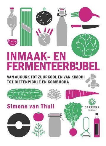 9789048866489 Kookbijbels 30 - Inmaak- en fermenteerbijbel, Boeken, Kookboeken, Verzenden, Nieuw, Simone van Thull