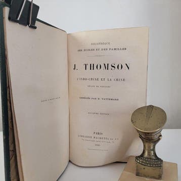 J. Thomson - LIndo-Chine et la Chine - Récits de voyages -
