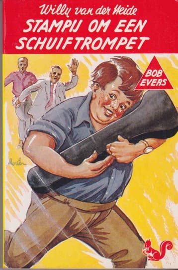 Stampij om een schuiftrompet / Bob Evers-serie / 26, Verzenden, Gelezen, W. van der Heide