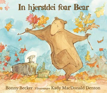 In Hjerstdei Foar Bear | Bonny Becker | Nieuw, Ophalen of Verzenden, Nieuw, Bonny Becker