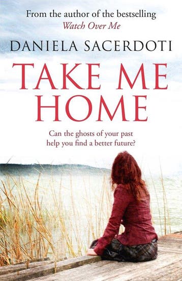 Take Me Home - Daniela Sacerdoti 9781845027469, Boeken, Verzenden, Gelezen, Daniela Sacerdoti