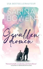 Gevallen Dromen | 9789493030138 | Sarina Bowen, Zo goed als nieuw, Sarina Bowen