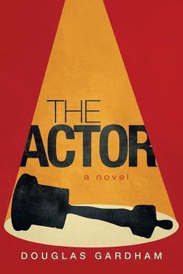 The Actor - Douglas Gardham 9781938908668, Verzenden, Gelezen, Douglas Gardham