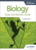 9781471899706 Biology for the IB Diploma Study and Revisi..., Boeken, Schoolboeken, Verzenden, Zo goed als nieuw, Andrew Davis