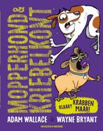Mopperhond & Kriebelkont 1 - Klaar? Krabben maar!, Verzenden, Nieuw