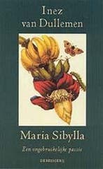 Maria Sibylla 9789023470762 Inez van Dullemen, Verzenden, Gelezen, Inez van Dullemen
