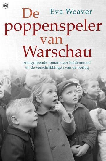 De poppenspeler van Warschau - Eva Weaver 9789044360837, Boeken, Verzenden, Gelezen, Eva Weaver