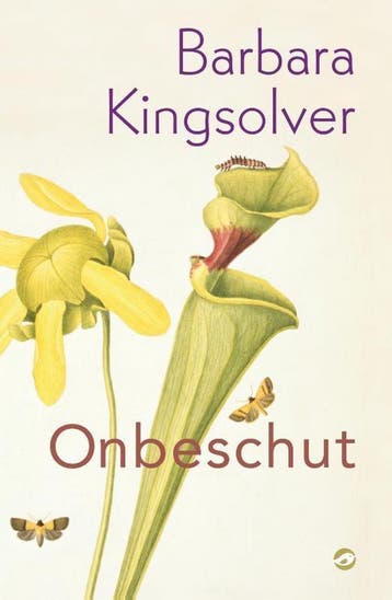 Onbeschut 9789493081079 Barbara Kingsolver, Verzenden, Gelezen, Barbara Kingsolver