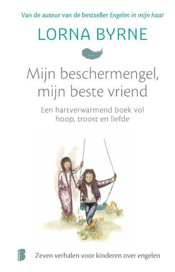 Mijn Beschermengel, Mijn Beste Vriend | Lorna Byrne | Nieuw, Ophalen of Verzenden, Nieuw, Lorna Byrne