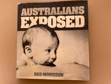 Iconisch Fotoboek - Reg Morrison - Australians Exposed 1973, Boeken, Verzenden, Gelezen