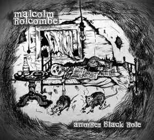 cd digi - Malcolm Holcombe - Another Black Hole, Verzenden, Zo goed als nieuw