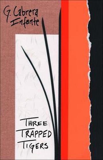 Three Trapped Tigers - G. Cabrera Infante 9781564783790, Verzenden, Gelezen, G. Cabrera Infante
