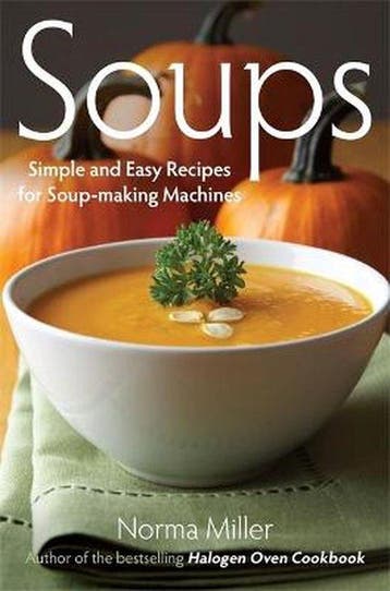 Soups Simple & Easy Recipes - Soups Simple & Easy Recipes, Ophalen of Verzenden, Nieuw