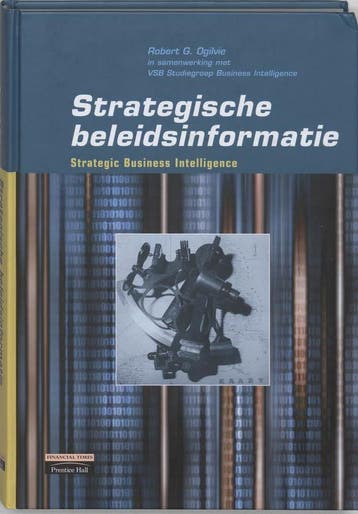 Strategische beleidsinformatie / Verlichte visies voor, Verzenden, Gelezen, R.G. Ogilvie