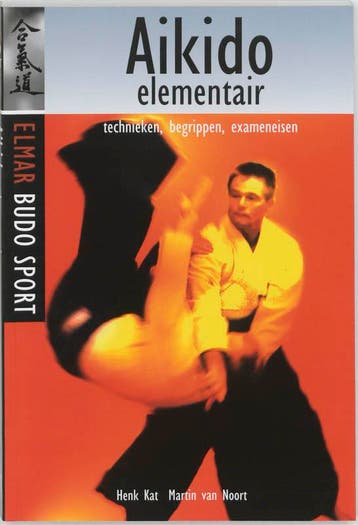 Aikido elementair / Elmar budo sport - H. Kat 9789038908298, Boeken, Verzenden, Gelezen, H. Kat