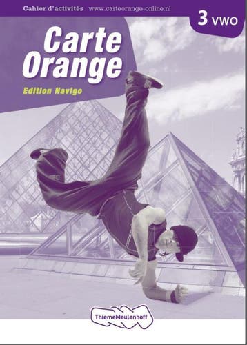 Carte orange 3 vwo Edition navigo Cahier dacti 9789006183542, Verzenden, Zo goed als nieuw