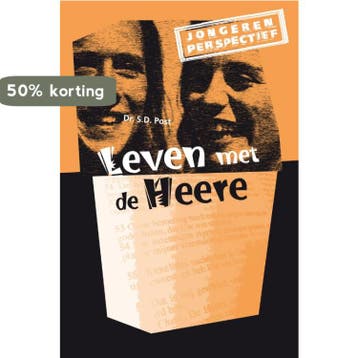 Leven met de Heere / Jongerenperspectief 9789058299758, Boeken, Verzenden, Zo goed als nieuw, S.D. Post
