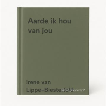 Aarde ik hou van jou - Irene van Lippe-Biesterfeld, Boeken, Verzenden, Zo goed als nieuw, Irene van Lippe-Biesterfeld