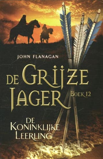 De koninklijke leerling / De Grijze Jager / 12 - John, Verzenden, Gelezen, John Flanagan