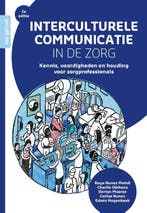 Interculturele communicatie in de zorg 9789023258742, Boeken, Studieboeken en Cursussen, Verzenden, Zo goed als nieuw