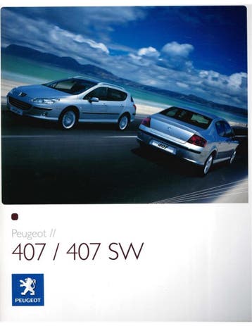 2006 PEUGEOT 407 BROCHURE NEDERLANDS, Nieuw, Peugeot, Author