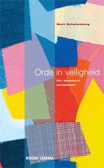 9789059318816 Veiligheid en samenleving  -   Orde in veil..., Verzenden, Zo goed als nieuw, Marc Schuilenburg