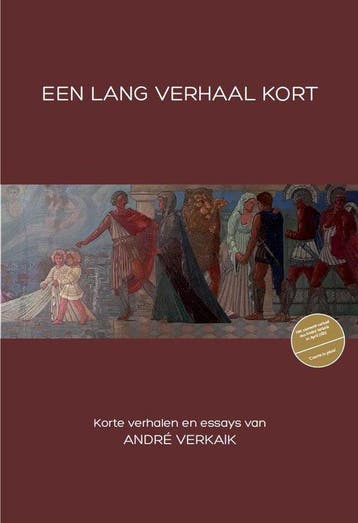 Een lang verhaal kort - André Verkaik 6011452530568, Verzenden, Zo goed als nieuw, André Verkaik