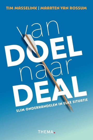 9789462724891 Van doel naar deal Tim Masselink, Verzenden, Nieuw, Tim Masselink