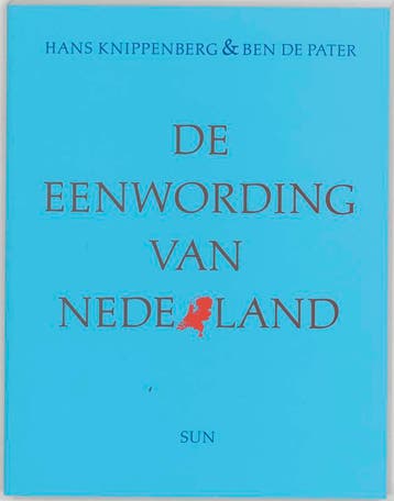 De eenwording van Nederland 9789061682868 B. de Pater, Verzenden, Gelezen, B. de Pater