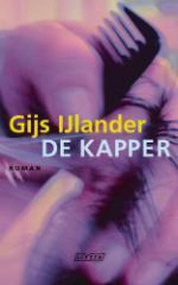 De kapper 9789020405279 G. IJlander, Verzenden, Gelezen, G. IJlander