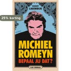 Michiel Romeyn 9789046828274 Robert Lagendijk, Verzenden, Gelezen, Robert Lagendijk