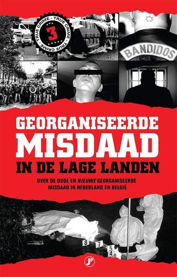 Georganiseerde Misdaad In De Lage Landen-Deel 3 |  | Nieuw, Boeken, Ophalen of Verzenden, Nieuw