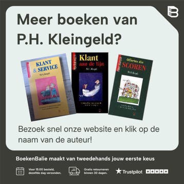 Klant aan de lijn - P.H. Kleingeld 9789024649617, Verzenden, Gelezen, P.H. Kleingeld