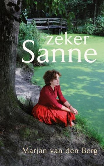 Zeker Sanne / Sanne / 11 - Marjan van den Berg 9789082461299, Verzenden, Zo goed als nieuw, Marjan van den Berg