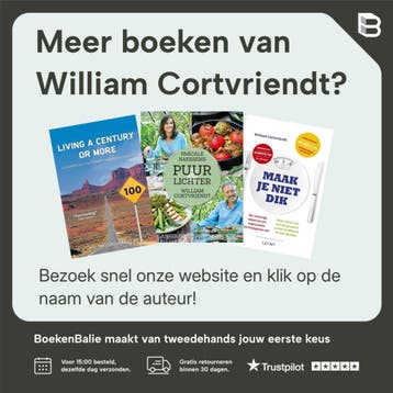 Hoe word je 100? / Hoe word je 100? - William Cortvriendt, Verzenden, Gelezen, William Cortvriendt