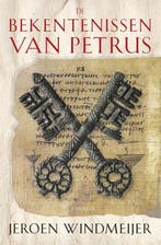 De bekentenissen van Petrus 9789059972421 Jeroen Windmeijer, Boeken, Verzenden, Zo goed als nieuw, Jeroen Windmeijer