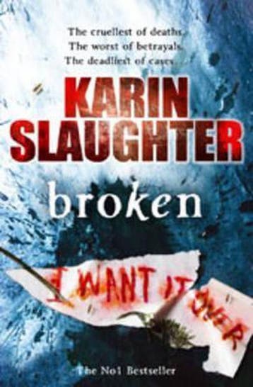 Broken - Karin Slaughter 9780099538660, Verzenden, Gelezen, Karin Slaughter